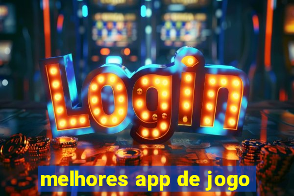 melhores app de jogo